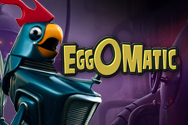 Eggomatic
